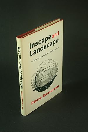 Image du vendeur pour Inscape and landscape: the human perception of environment. mis en vente par Steven Wolfe Books