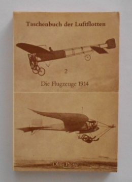 Bild des Verkufers fr Taschenbuch der Luftflotten. Band 2. Die Flugzeuge 1914. zum Verkauf von KULTur-Antiquariat