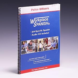 Immagine del venditore per Workplace Spanish for Police Officers & 911 Dispatchers venduto da Salish Sea Books