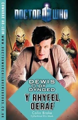 Bild des Verkufers fr Dr Who - Dewis dy Dynged: Rhyfel Oeraf, Y zum Verkauf von WeBuyBooks