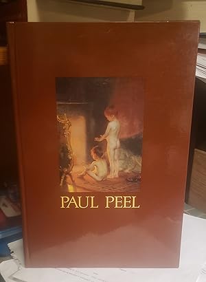 PAUL PEEL: a retrospective 1860-1892