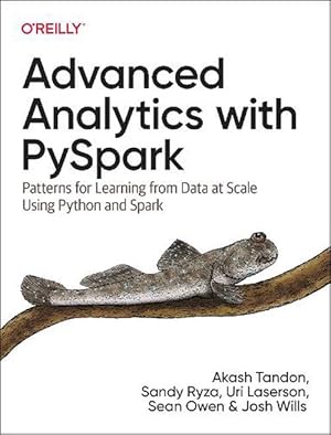 Immagine del venditore per Advanced Analytics with PySpark (Paperback) venduto da Grand Eagle Retail
