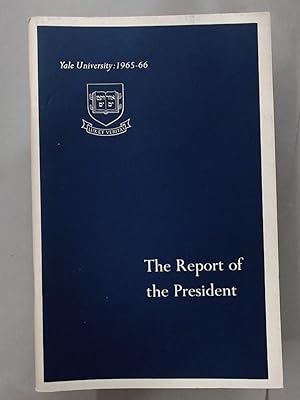 Seller image for Report of the President, 1965 - 1966. for sale by Plurabelle Books Ltd