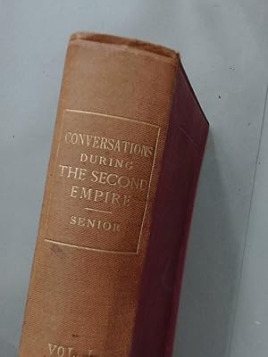 Conversations with Distinguished Persons during the Second Empire, from 1860 to 1863. Edited by M...