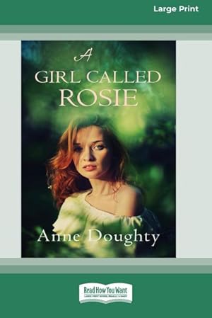 Seller image for A Girl Called Rosie [16pt Large Print Edition] for sale by AHA-BUCH GmbH