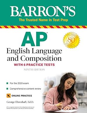 Bild des Verkufers fr Barron's AP English Language and Composition: With 6 Practice Tests zum Verkauf von WeBuyBooks