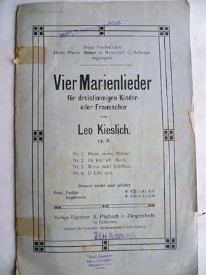 Vier Marienlieder für dreistimmigen Kinder- oder Frauenchor op. 16. Partitur und 3 Singstimmen (S...