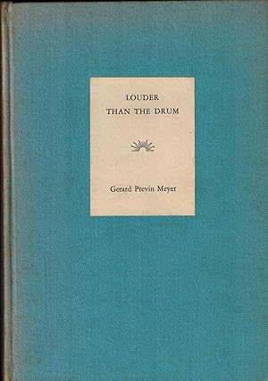 Seller image for LOUDER THAN THE DRUM - SIGNED for sale by UHR Books