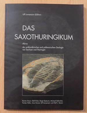 Seller image for Das Saxothuringikum - Abriss der prkambrischen und palozoischen Geologie von Sachsen und Thringen. for sale by Antiquariat BcherParadies