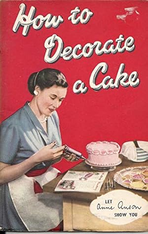 Seller image for How to Decorate a Cake (Tala Icing Book No.1716) for sale by WeBuyBooks