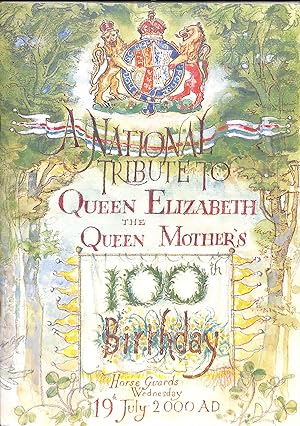 Bild des Verkufers fr A National tibute to Queen Elizabeth the Queen mothers 100th birthday zum Verkauf von WeBuyBooks