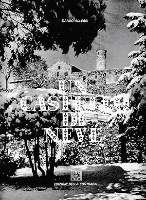 Imagen del vendedor de Un castello di neve a la venta por Laboratorio del libro