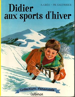 Seller image for Didier aux sports d'hiver for sale by L'ivre d'Histoires