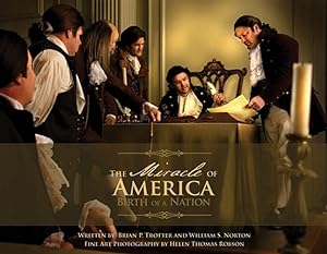 Seller image for The Miracle of America: Birth of a Nation for sale by GreatBookPricesUK