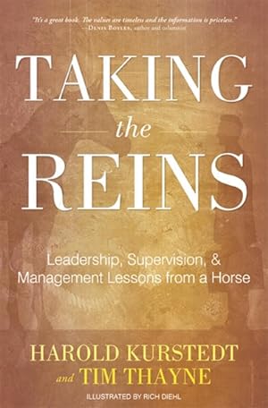 Seller image for Taking the Reins : Leadership, Supervision, & Management Lessons from a Horse for sale by GreatBookPricesUK
