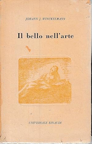 Imagen del vendedor de Il bello nell'arte - scritti sulla storia antica a la venta por Laboratorio del libro