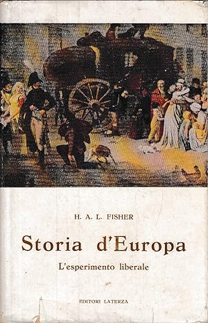 Storia d'Europa. L'esperimento liberale - vol.III