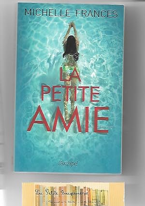 Seller image for La petite amie for sale by La Petite Bouquinerie