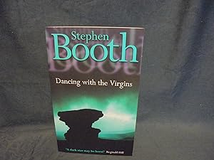 Dancing With Virgins *A SIGNED copy*