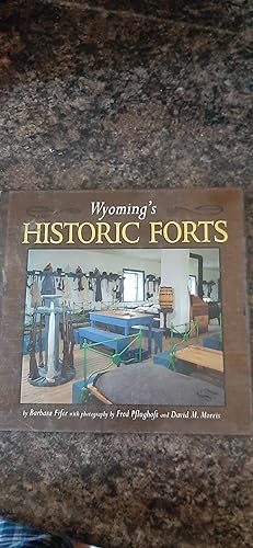 Imagen del vendedor de Wyoming's Historic Forts a la venta por Darby Jones
