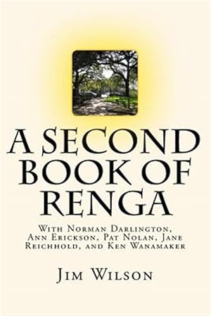 Image du vendeur pour Second Book of Renga mis en vente par GreatBookPricesUK