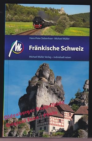 Seller image for Frnkische Schweiz: Bamberg - Bayreuth - Mller /Siebenhaar for sale by Oldenburger Rappelkiste