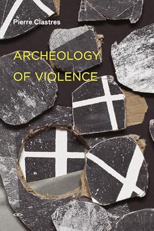 Bild des Verkufers fr Archeology of Violence zum Verkauf von AHA-BUCH GmbH