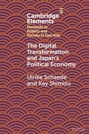 Image du vendeur pour The Digital Disruption Of Japan's Political Economy mis en vente par GreatBookPrices