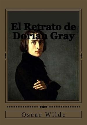 Imagen del vendedor de El Retrato de Dorian Gray -Language: spanish a la venta por GreatBookPrices