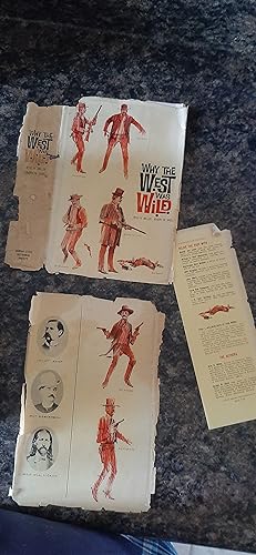 Seller image for Why the West Was Wild, A Contemporary Look at the Antics of Some Highly Publicized Kansas Cowtown Personalities for sale by Darby Jones