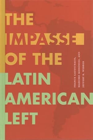 Image du vendeur pour Impasse of the Latin American Left mis en vente par GreatBookPrices