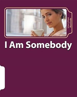 Immagine del venditore per I Am Somebody venduto da GreatBookPrices