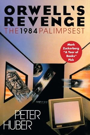 Imagen del vendedor de Orwell's Revenge : The 1984 Palimpsest a la venta por GreatBookPrices