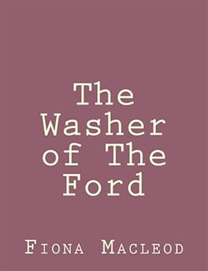 Imagen del vendedor de Washer of the Ford a la venta por GreatBookPrices
