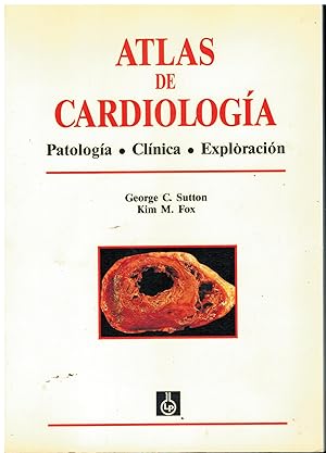 Image du vendeur pour ATLAS DE CARDIOLOGA. PATOLOGA. CLNICA. EXPLORACIN. 1 ed. espaola. Trad. N. c. mis en vente par angeles sancha libros