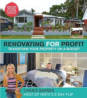 Seller image for Renovating for Profit: Transform Your Property on a Budget for sale by Reliant Bookstore