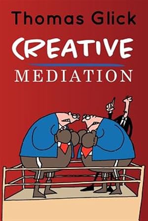 Immagine del venditore per Creative Mediation venduto da GreatBookPricesUK