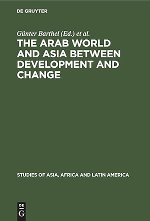 Seller image for The Arab World and Asia between Development and Change for sale by moluna