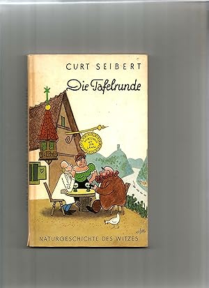 Imagen del vendedor de Die Tafelrunde. Naturgeschichte des Witzes. a la venta por Sigrid Rhle