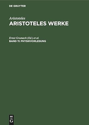 Image du vendeur pour Aristoteles Werke, Band 11, Physikvorlesung mis en vente par moluna