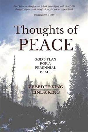 Image du vendeur pour THOUGHTS OF PEACE mis en vente par GreatBookPricesUK