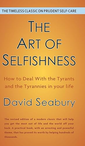 Imagen del vendedor de Art of Selfishness by David Seabury a la venta por moluna