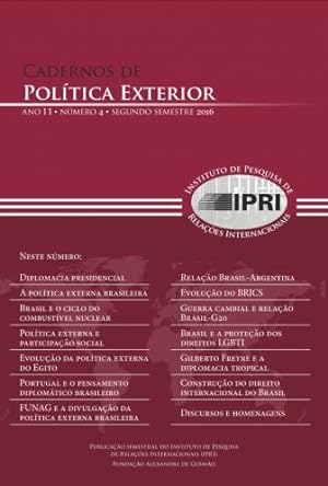 Seller image for Cadernos de Poltica Exterior - Ano 2 . Nmero 4 . segundo semestre de 2016 for sale by Livraria Ing