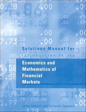 Seller image for Introduction to the Economics and Mathematics of Financial Markets for sale by GreatBookPrices