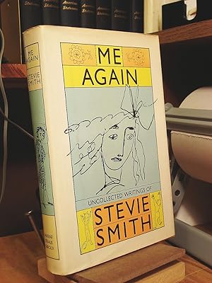 Immagine del venditore per Me Again: Uncollected Writings of Stevie Smith venduto da Henniker Book Farm and Gifts
