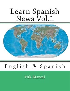 Seller image for Learn Spanish News : English & Spanish for sale by GreatBookPrices