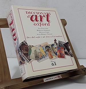 Seller image for Diccionari d'Art Oxford. Des del segle V aC fins a l'actualitat for sale by Librera Castro