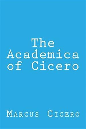 Seller image for Academica of Cicero for sale by GreatBookPrices