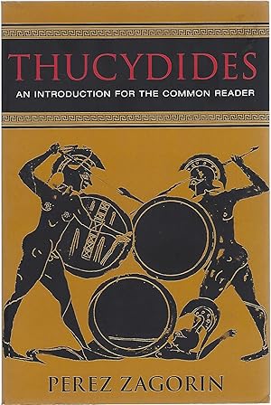 Seller image for THUCYDIDES; AN INTRODUCTION FOR THE COMMON READER for sale by Columbia Books, ABAA/ILAB, MWABA