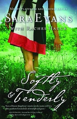 Seller image for Softly and Tenderly (A Songbird Novel) for sale by Reliant Bookstore